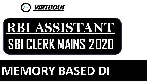MEMORY BASED DIs || SBI CLERK MAINS 2020 || RBI ASSISTANT MAINS 2020