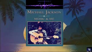 Michael Jackson -Music And Me (CD Quality) HQ