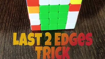 A Really Useful 5x5 Trick | Last 2 Edges