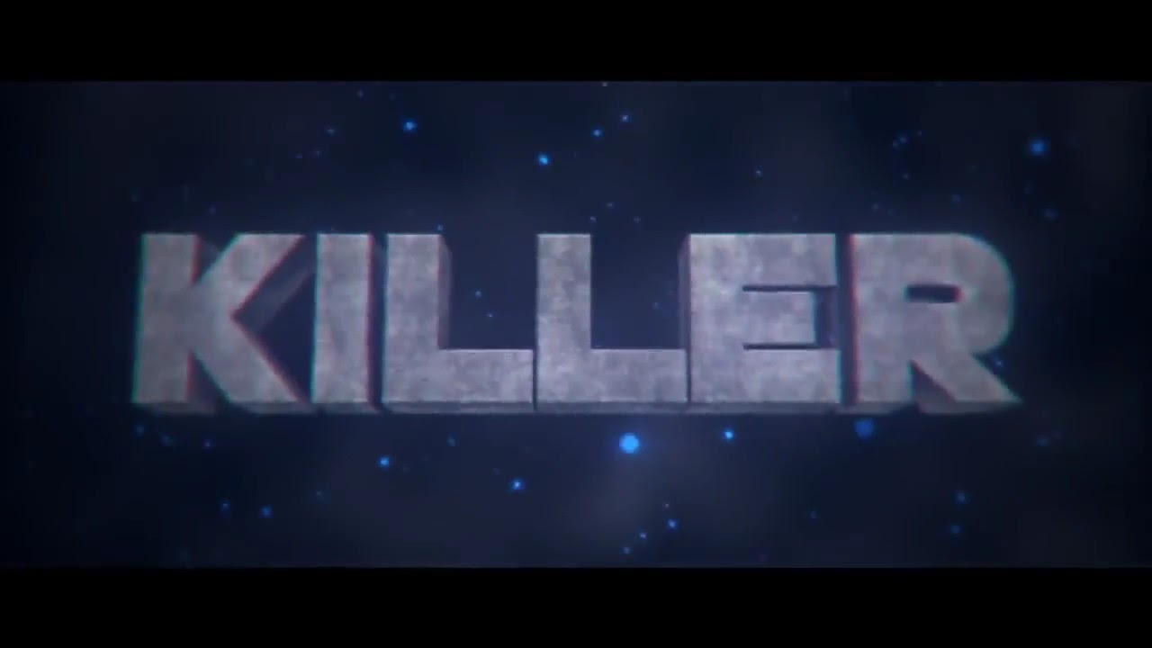 Intro para Killer - YouTube
