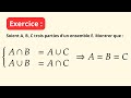 Un exercice corrigé sur l’égalité, l’union et l’intersection d’ensembles (Maths sup)