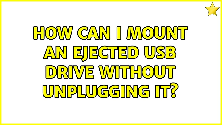 Ubuntu: How can I mount an ejected USB drive without unplugging it?