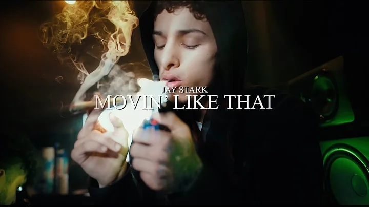 Jay Stark - Movin' Like That (Official Music Video)