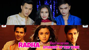 RADHA - STUDENT OF THE YEAR - Parodi Recreate Vina Fan Version - Alia Bhatt Siddhart Varun