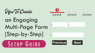 How To Create an Engaging Multi Page Form in WordPress