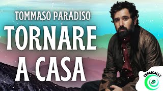Tommaso Paradiso - TORNARE A CASA (Testo/Lyrics)