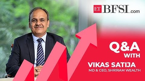India’s organised wealth to grow 8x by 2047, massive scope for new players: Shriram Wealth CEO