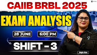 CAIIB Exam Analysis 2025 | CAIIB BRBL Shift 3 Exam Analysis June 2025 | CAIIB Exam Review Today