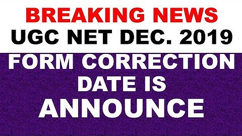 Ugc Net form correction date announce