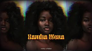 Hamba Wena (ft. Mashka)