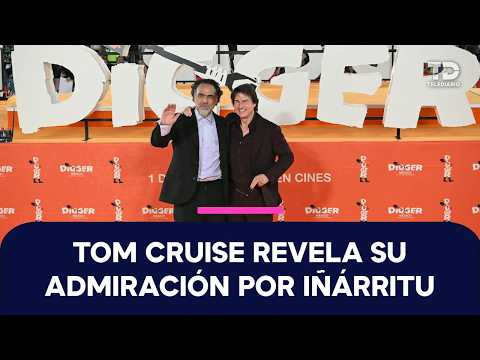 Tom Cruise praises Alejandro González Iñárritu's vision after “Digger”