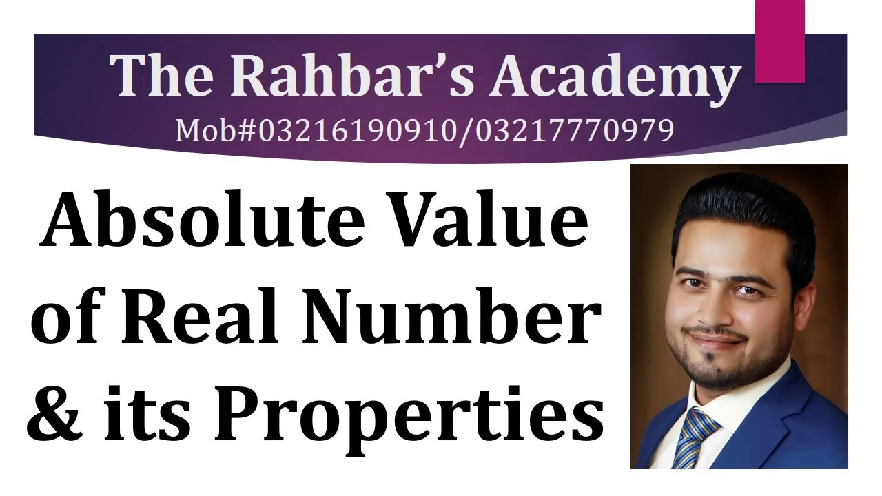 9th Maths Ch#7 Lecture#5 Absolute value of real Numbers - YouTube