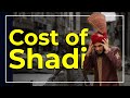 Cost of shadi