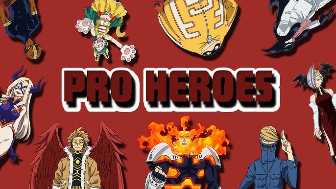 The top 10 Pro Heroes in My Hero Academia Season 6