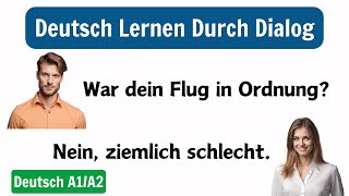 Deutsch Lernen A1/A2 | Deutsch Lernen Mit Dialogen | Einfache Dialoge Für Den Alltag