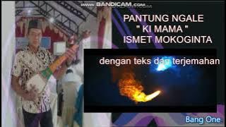 PANTUNG NGALE ISMET MOKOGINTA 