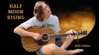 Half Moon Rising COVER by Kyle Ledson