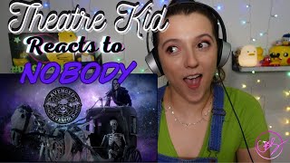 Theatre Kid React To Avenged Sevenfold: Nobody