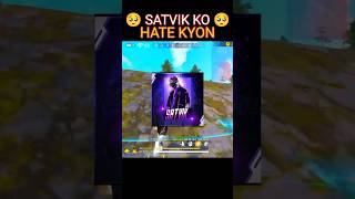 satvik ko hate kyon ? shorts youtubeshorts ytshortsvideo shortvideo