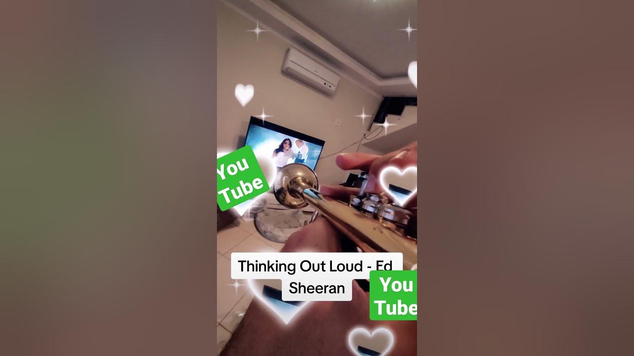 Thinking Out Loud - Ed Sheeran #thinkingoutloud #trompete #trumpet  #edsheeran