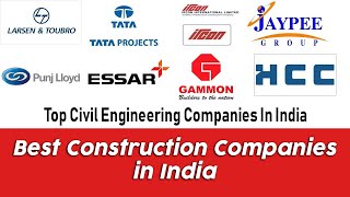 Top 80 Best Construction Companies in India | Big Indian Companies