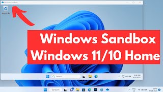 how to install windows sandbox in windows 11/10 home edition