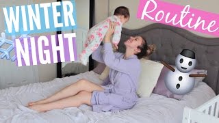 WINTER NIGHT ROUTINE 2016 (MOM EDITION)