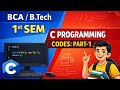 Part 1 | Exam Oriented C Programming Coding Questions | BCA & BTech
