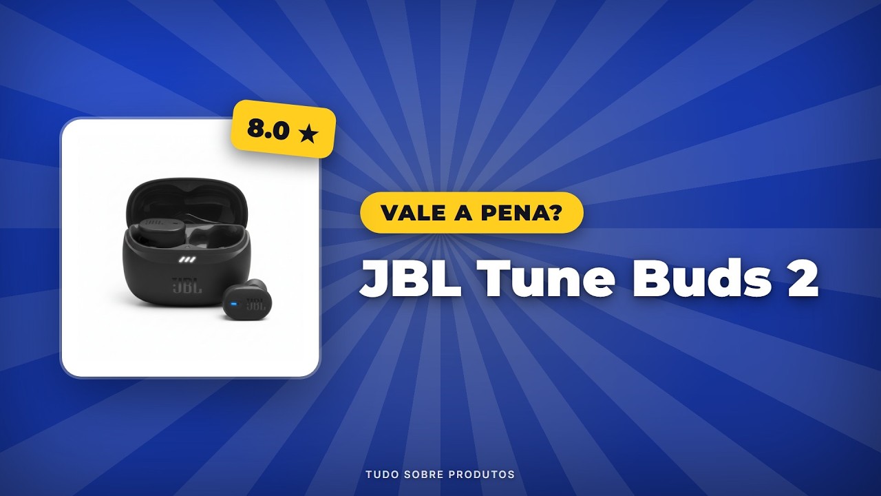 Capa: JBL Tune Buds 2: Vale a pena em 2026? Análise COMPLETA!