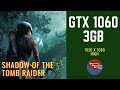 GTX 1060 3GB - SHADOW OF THE TOMB RAIDER - HIGH PRESET