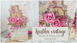 Kartka z kolekcji „House of roses extra” Lemoncraft - tutorial