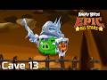 Angry Birds Epic All Stars Cave 13 Angry Birds Epic All Stars Cave 13