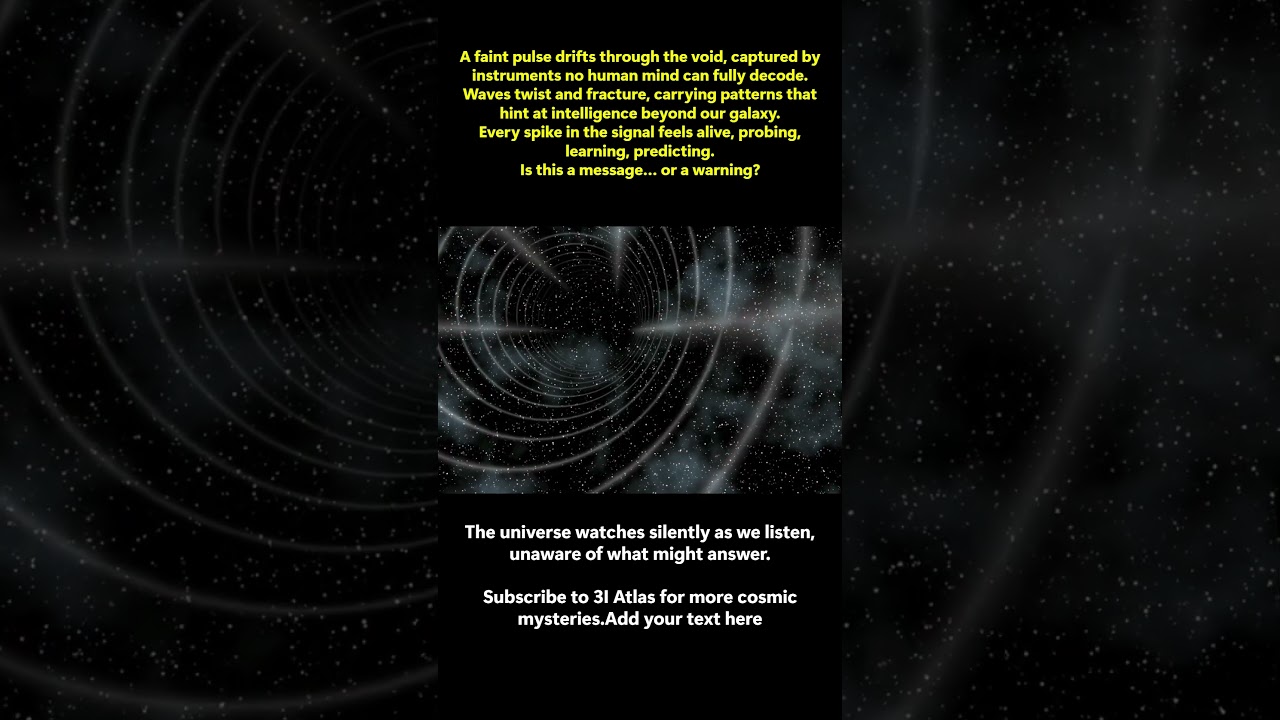 Signal Captured in Deep Space: Unknown Cosmic Intelligence |3I Atlas