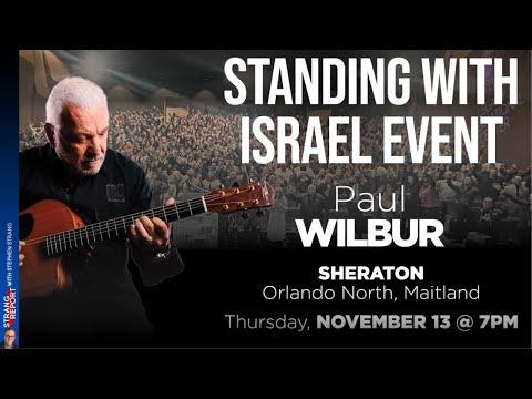 Standing with Israel: Paul Wilbur & Stephen Strang on Faith, Music, and Christian Zionism