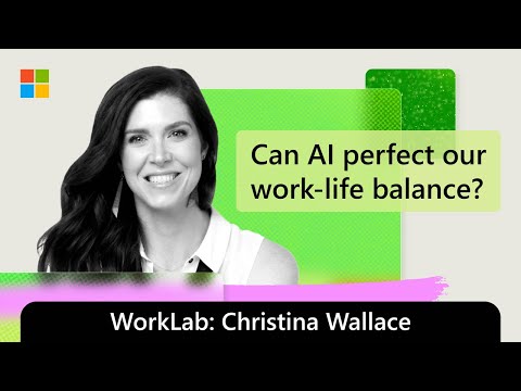 Harvard Business School’s Christina Wallace on How AI Can Help Us Rebalance Our Lives