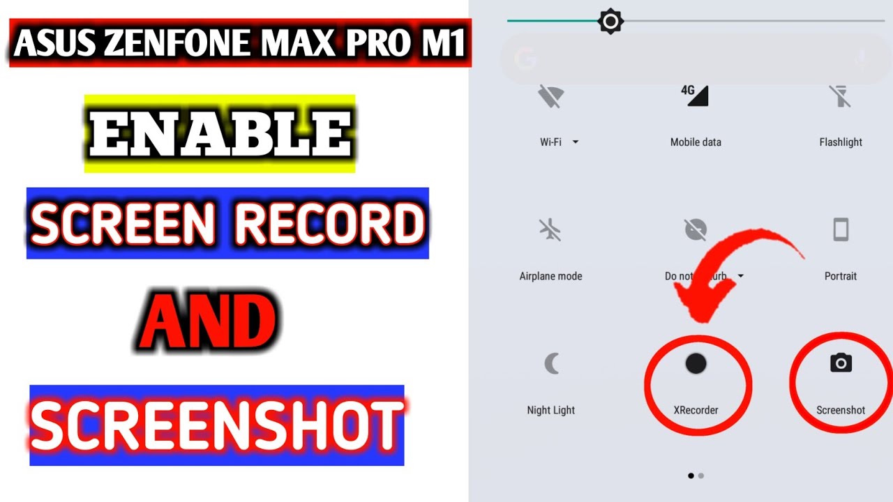 Asus Zenfone max pro m1 enable screenshot or screen recorder