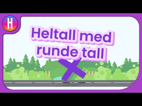 Hvordan gange heltall med runde tall