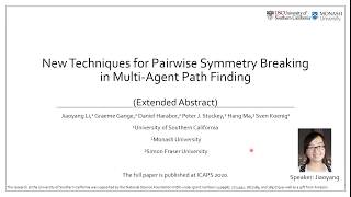 Celebrity SoCS 2020: New Techniques for Pairwise Symmetry Breaking in Multi-Agent Path Finding Profile