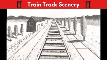 How to draw a Train Track Scenery using 1-Point Perspective (2020) [Step by Step drawing]