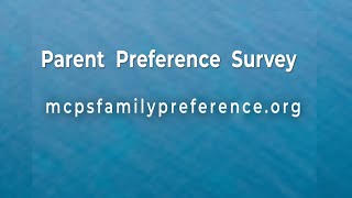 MCPS Parent Preference Survey