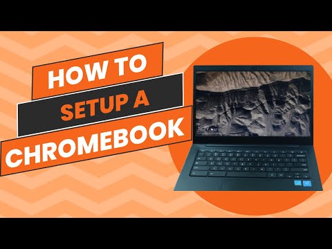 How to setup a Chromebook | A beginner's guide