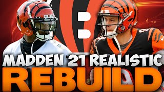 Joe Burrow To Ja'Marr Chase Is Unstoppable! Cincinnati Bengals Realistic Rebuild! Madden 21 Rebuild