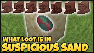 What LOOT Is In SUSPICIOUS SAND In MINECRAFT