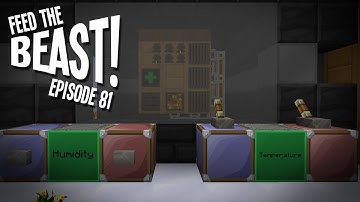 Feed The B-Team! Ep81 - "Fully Climate Controlled Alveary!!!" Feed The Beast Modpack