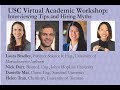 2020 Virtual Academic Workshop Day 1- Panel 2: Interviewing tips and hiring myths?