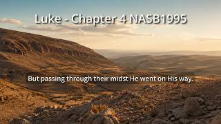 Luke - Chapter 4 NASB1995