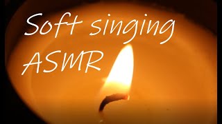 Asmr - Soft Singing Random Songs Engswe