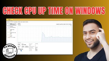 How To Check The CPU Up Time On Windows 10