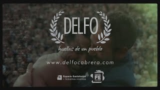Delfo, huellas de un pueblo | Documental transmedia | Trailer
