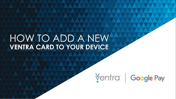 How To Add A New Ventra Card To Your Device